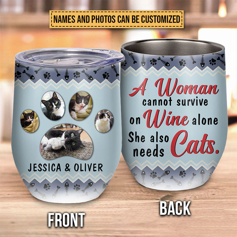 Custom Photo Cat Lovers Cannot Survive On Wine Alone Custom Wine Tumbler, Cat Lover Gift Ideas, Black Cats Wine Tumbler