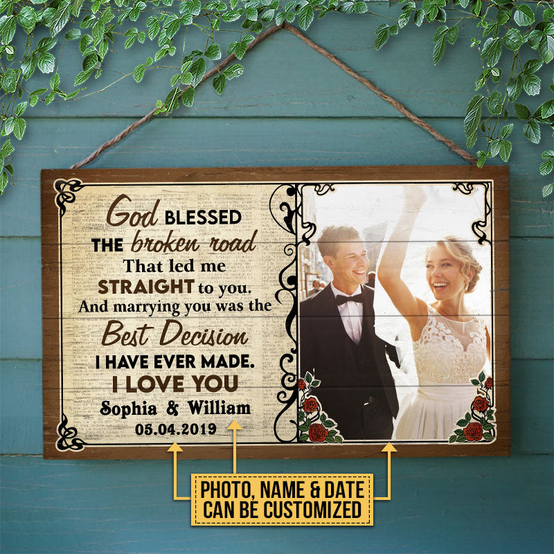 Custom Photo Couple Husband Wife God Blessed The Broken Road Photo Gift Custom Wood Rectangle Sign, Wedding Gift, Anniversary, Wall Pictures, Wall Art, Wall Decor