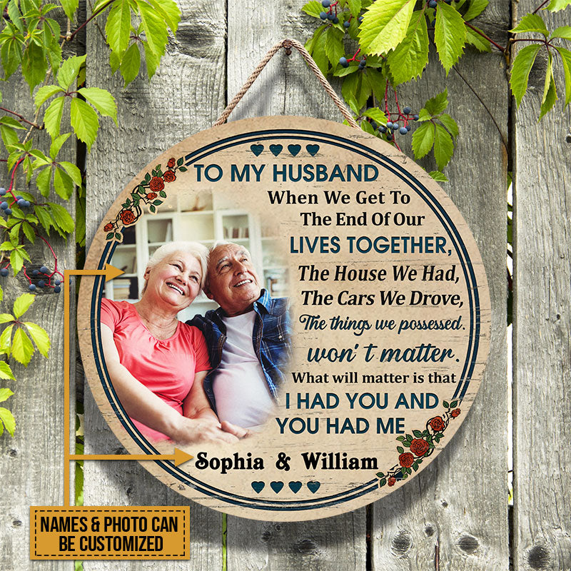 Custom Photo Gift Old Couple To My Husband When We Get Vintage Custom Wood Circle Sign, Anniversary, Wall Pictures, Wall Art, Wall Decor
