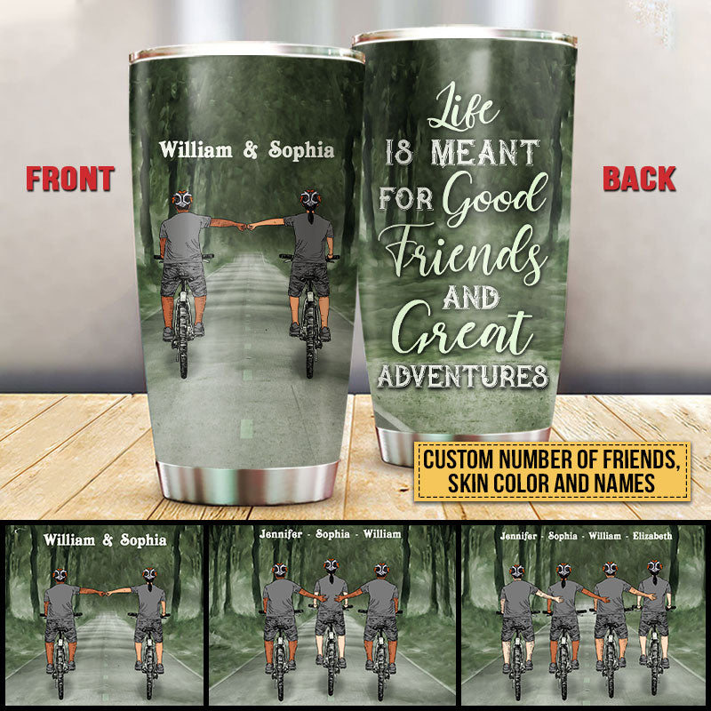 Cycling Bestie Life Is Meant For Good Friends Custom Tumbler, Bff Tumbler, Gift For Friends
