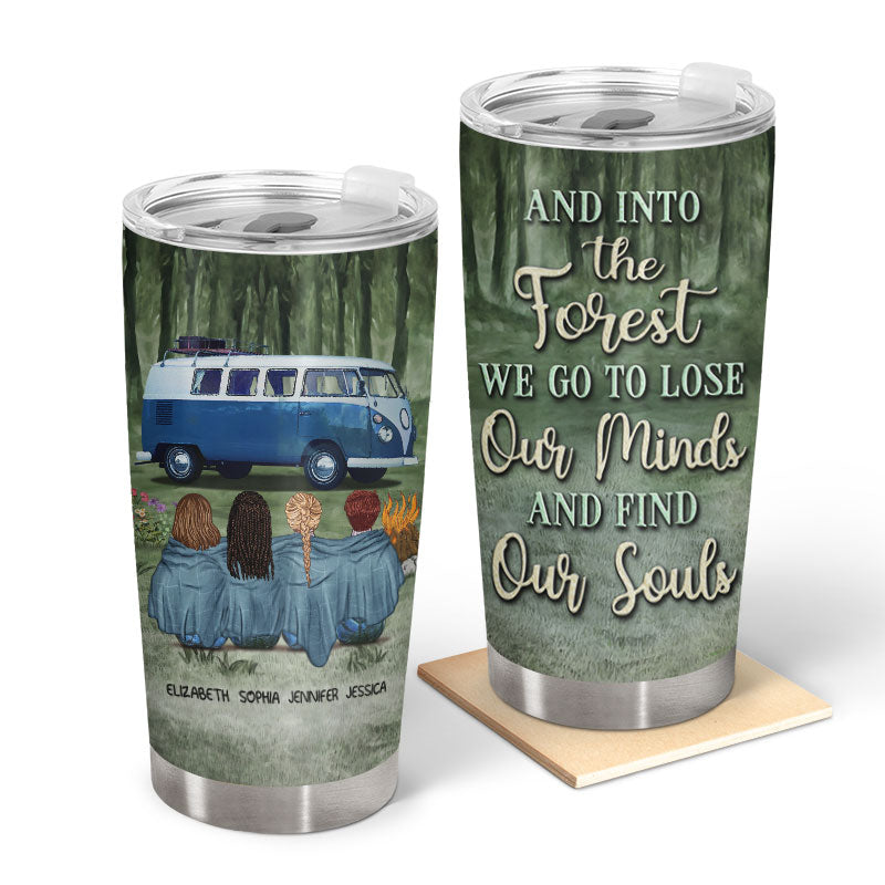 Camping Best Friends And Into The Forest - Personalized Custom Tumbler