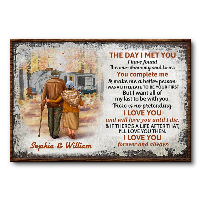 Camping Old Couple The Day I Met You Custom RVs - Personalized Custom Poster