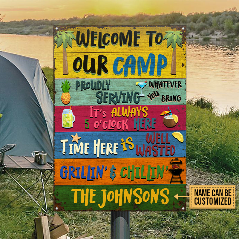 Camping Welcome To Our Camp Custom Classic Metal Signs, Camping Decoration, Camping Gift