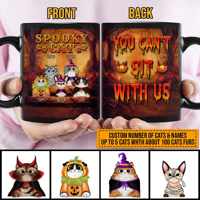 Cat Cosplay You Can't Sit With Us Custom Black Mug, Pumpkin, Devil & Witch Cat Costumes, Personalized Halloween Mug, Gift For Cat Lovers