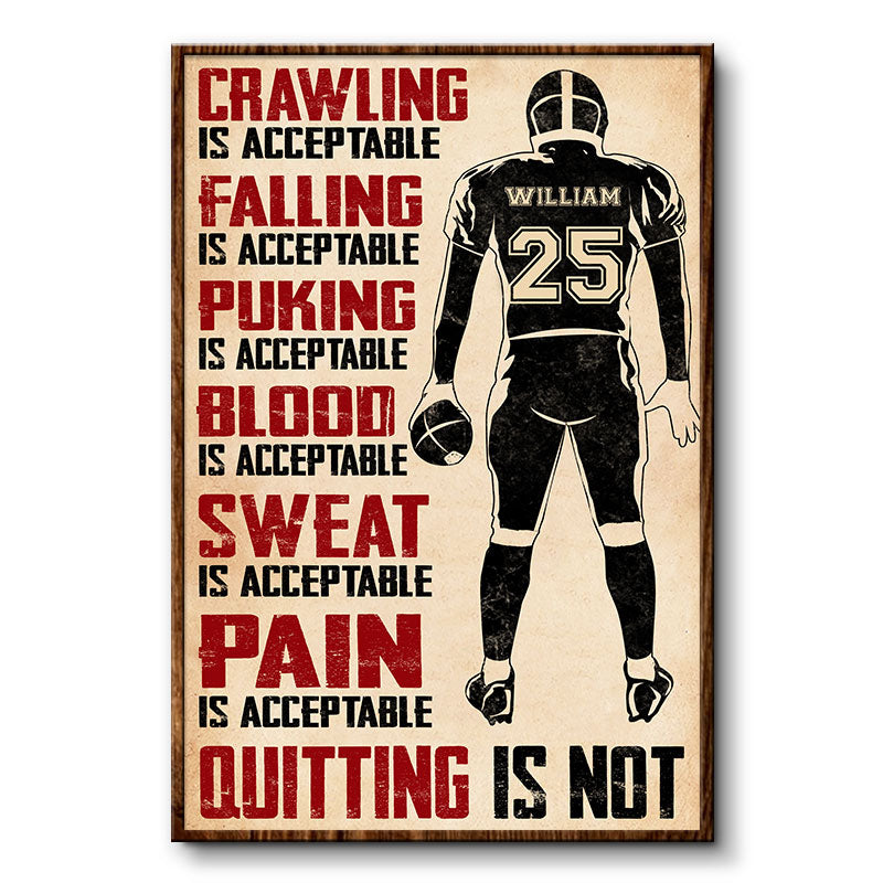 Crawling Is Acceptable American Football - Personalized Custom Poster