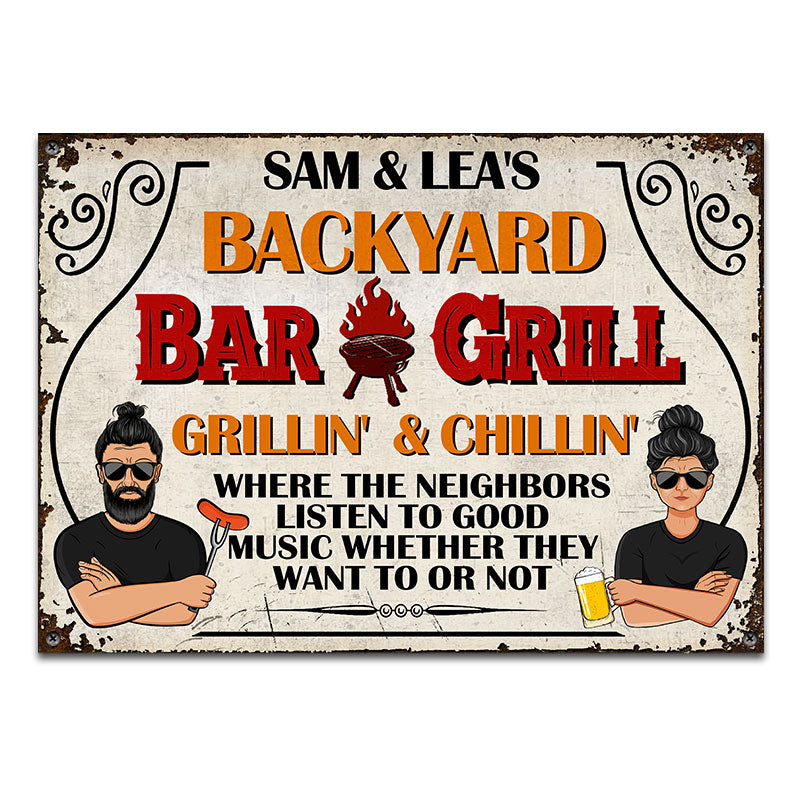 Backyard Bar & Grill Listen To Good Music - Personalized Custom Classic Metal Signs