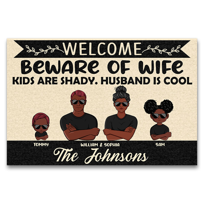 Front Door Mat Welcome Mat Welcome Beware of Wife Kids and Pets are Also  Shady Husband is Cool Rubber Non Slip Backing Funny Doormat Indoor Outdoor