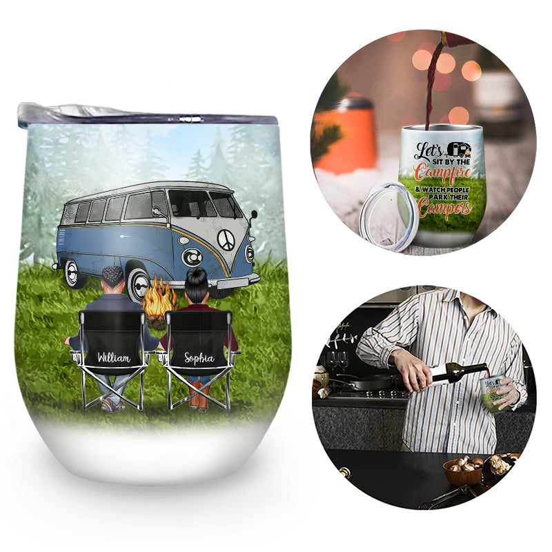 Camping Custom Tumbler Let's Sit By The Campfire Watch People Park