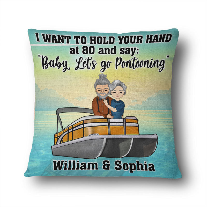 Hold Your Hand At 80 - Gift For Pontoon Couple - Personalized Custom Pillow