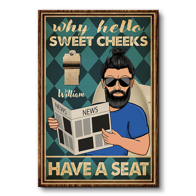 Why Hello Sweet Cheeks - Funny Gift For Couples - Personalized Custom Poster
