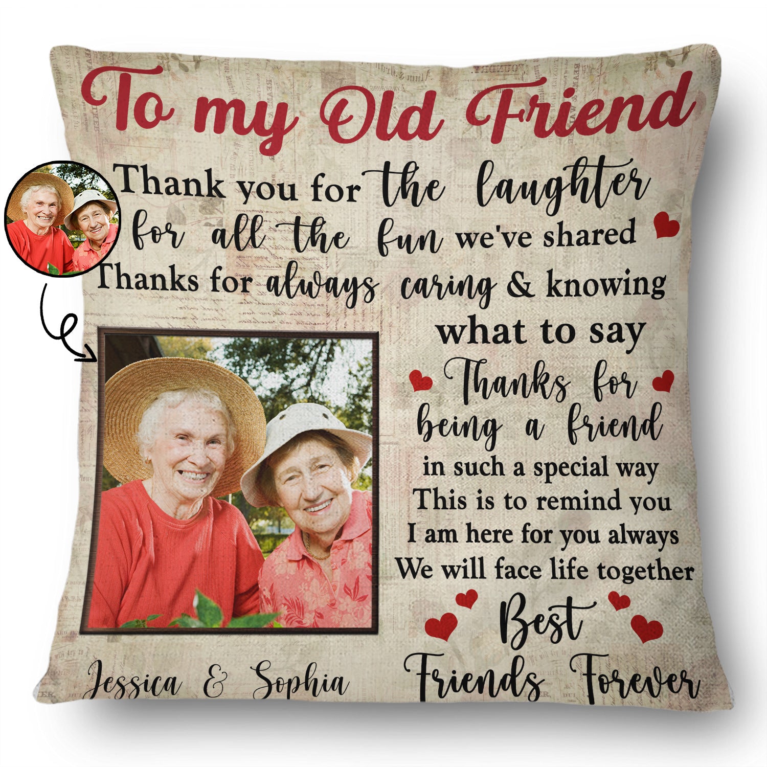 Custom Photo Besties To My Old Friend Pillow - Gift For BFF Best Friends - Personalized Custom Pillow