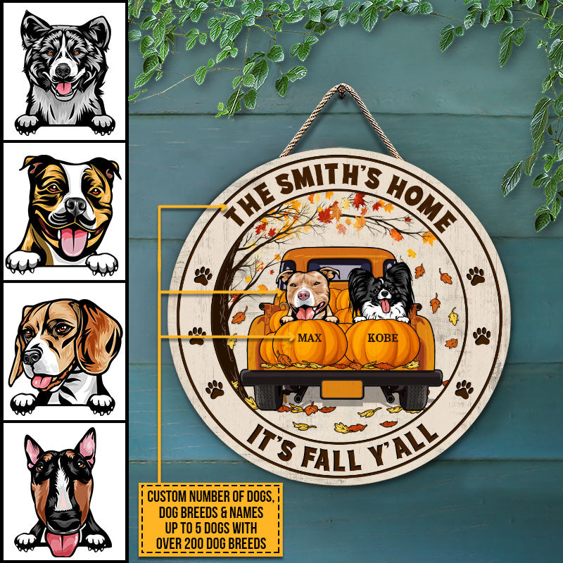 Dog Lovers It's Fall Y'all Custom Wood Circle Sign, Personalized Dog Sign, Fall Sign