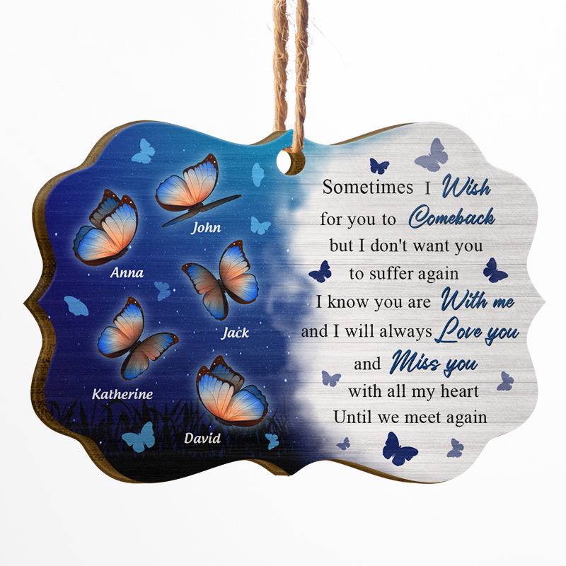 Butterfly Miss You All My Heart - Memorial Gift - Personalized Custom Wooden Ornament, Aluminum Ornament