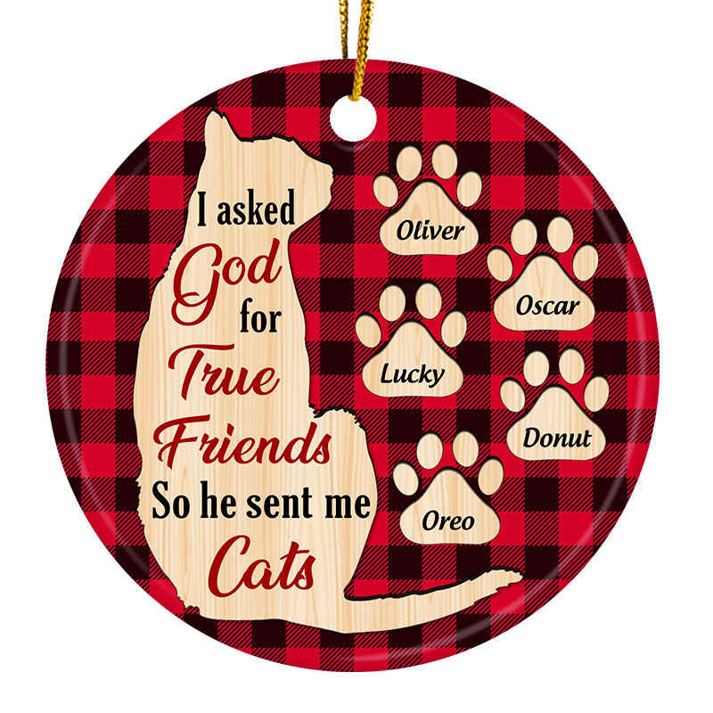 God Sent Me Cats True Friends - Christmas Gift For Cat Lovers - Personalized Custom Circle Ceramic Ornament