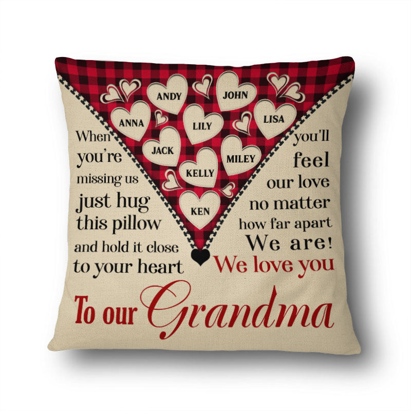 To Our Grandma When You're Missing Us - Gift For Grandparents - Personalized Custom Pillow