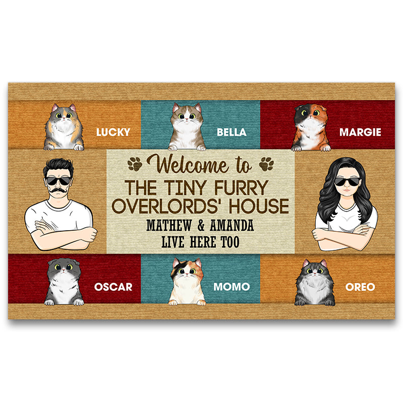 Welcome To The Tiny Overlords' House - Gift For Couple Cat Lover - Personalized Custom Doormat