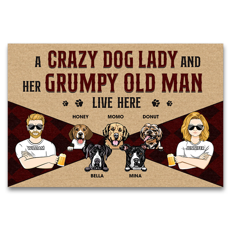 Family Couple A Crazy Dog Lady And A Grumpy Old Man - Gift For Dog Lover - Personalized Custom Doormat