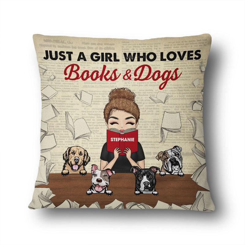 Just A Girl Who Loves Dogs & Books - Gift For Dog & Reading Lovers - Personalized Custom Pillow