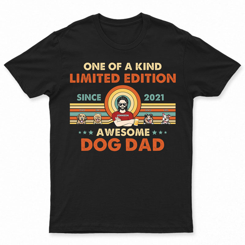 Limited Edition Awesome Dog Dad - Gift For Dog Lover - Personalized Custom T Shirt