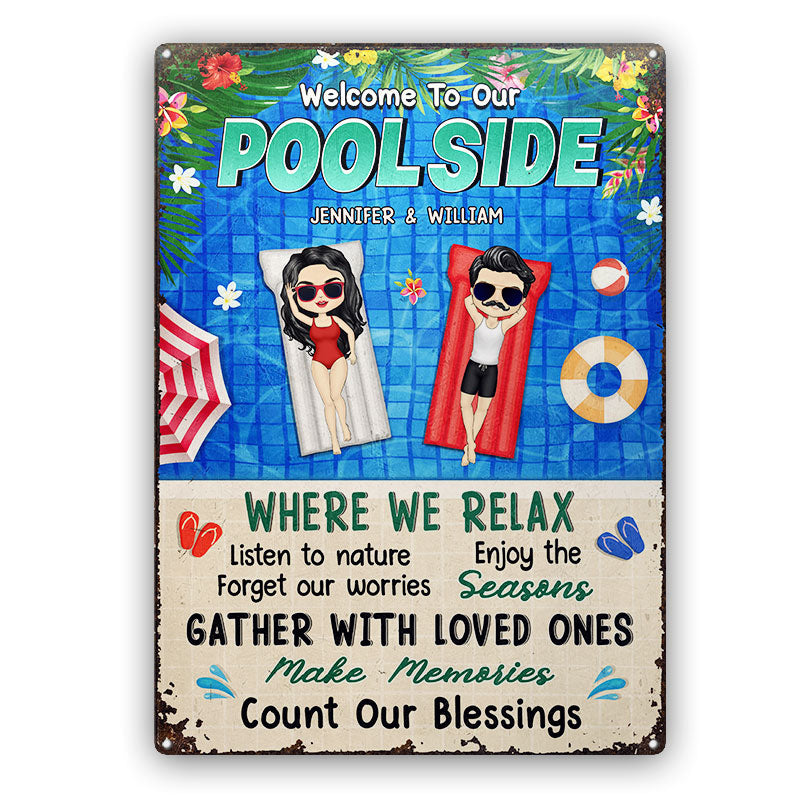 Poolside Couple Where We Relax - Gift For Couples - Personalized Custom Classic Metal Signs