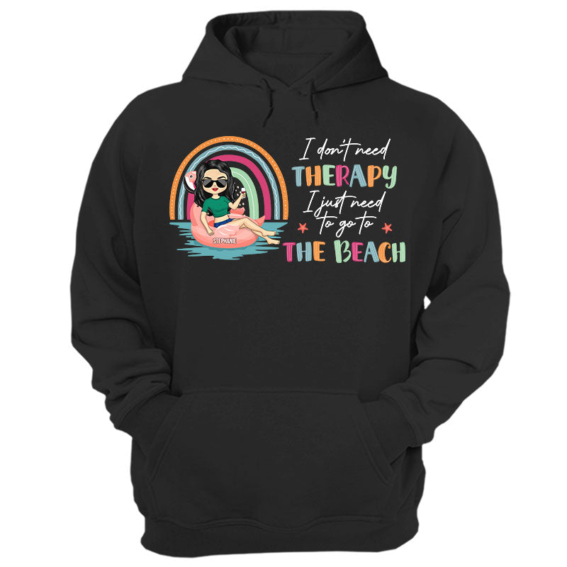 Chibi Girl I Don't Need Therapy - Gift For Beach Lovers - Personalized Custom Hoodie