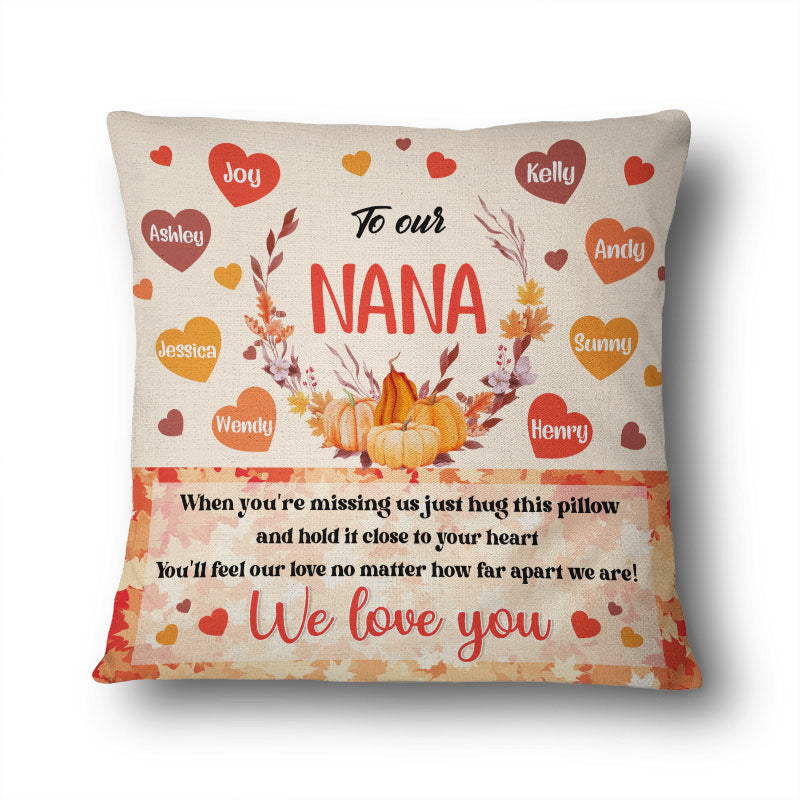 Family When You're Missing Us Just Hug This Pillow - Gift For Grandma & Grandpa - Personalized Custom Pillow