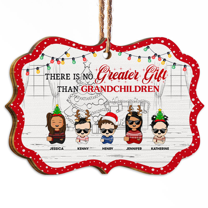 Christmas There Is No Greater Gift Than Grandchildren - Christmas Gift For Family - Personalized Custom Wooden Ornament