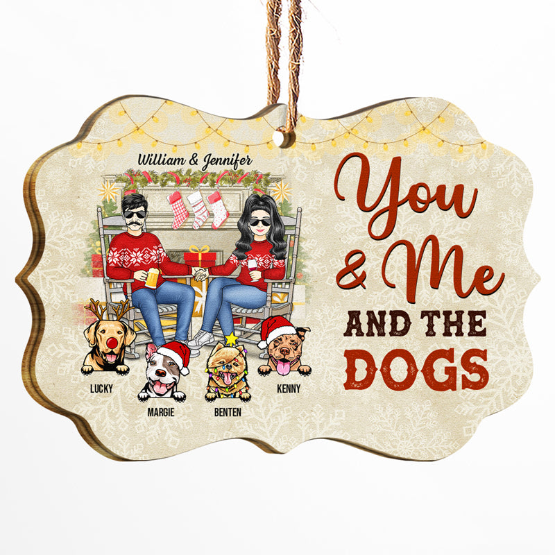 Couple You & Me And The Dogs - Christmas Gift For Dog Lovers - Personalized Custom Wooden Ornament