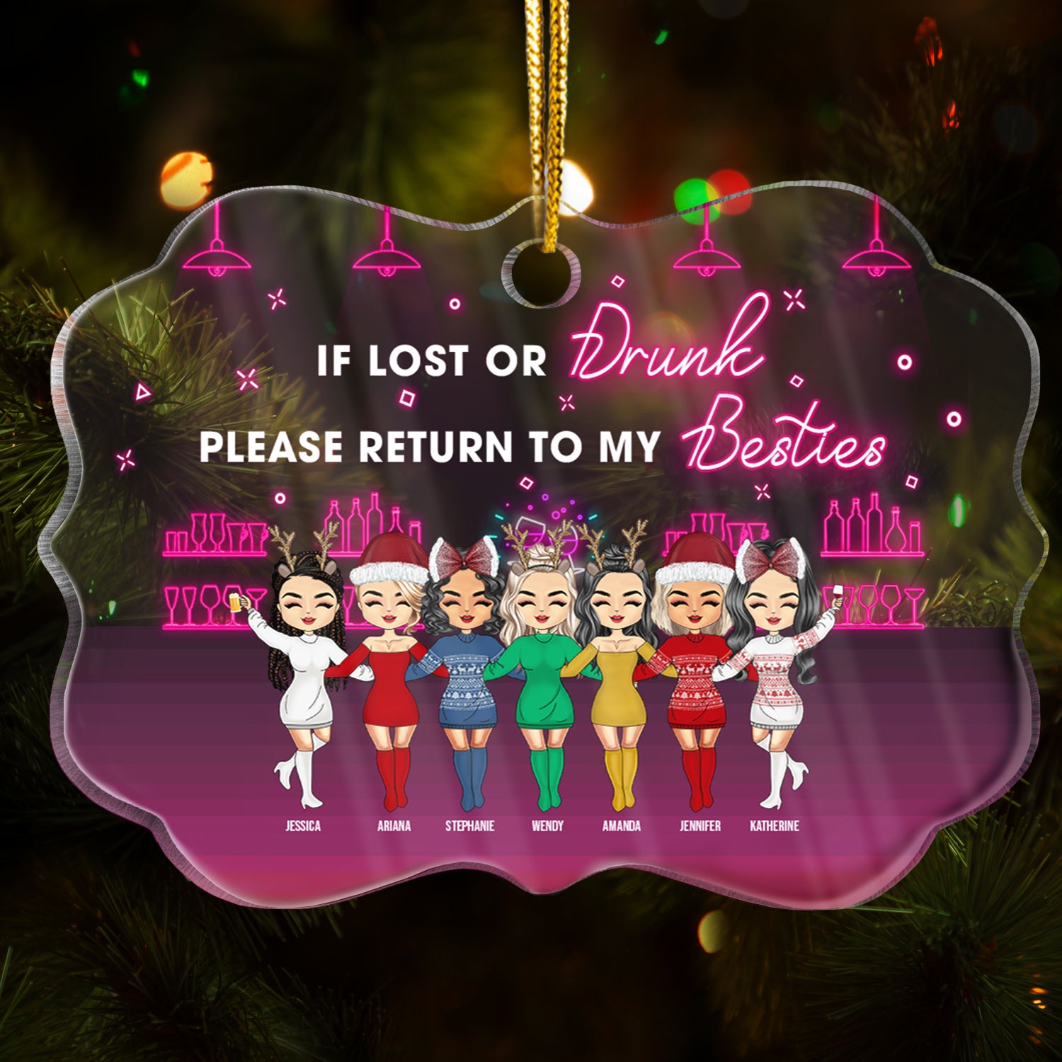Christmas BFF Lost Or Drunk - Christmas Gift For Bestie - Personalized Custom Medallion Acrylic Ornament