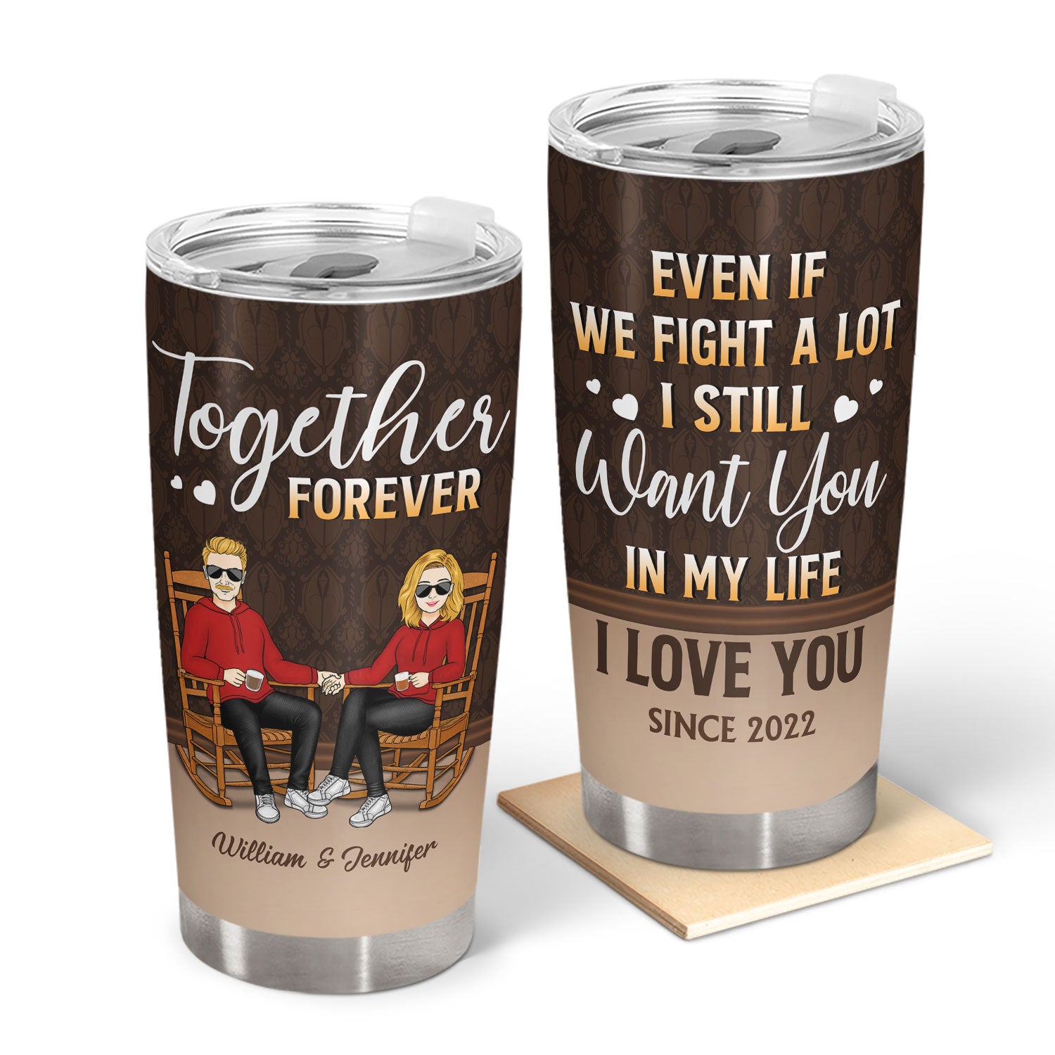 Together Forever Even If We Fight A Lot Husband Wife - Gift For Couples - Personalized Custom Tumbler