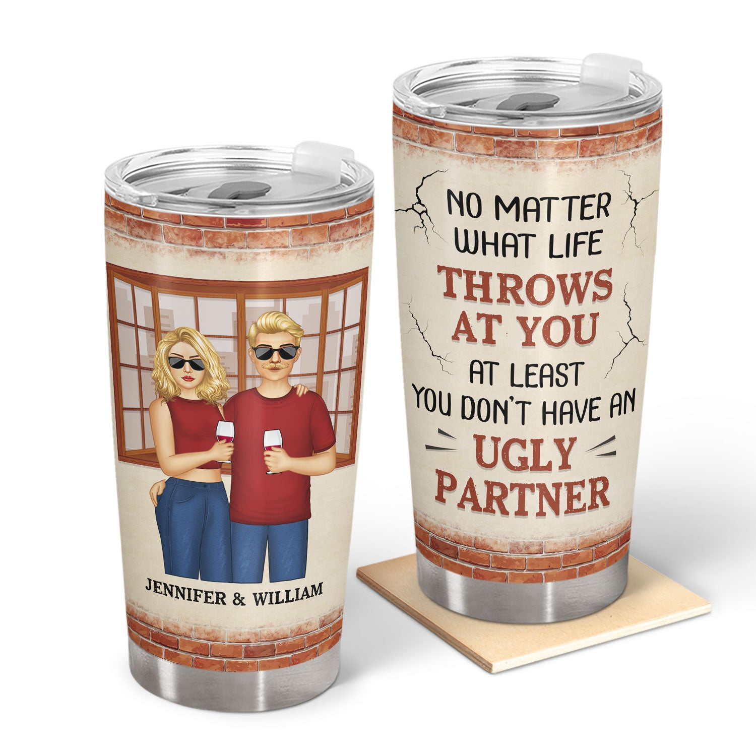 No Matter What Life Throws - Gift For Couples - Personalized Custom Tumbler