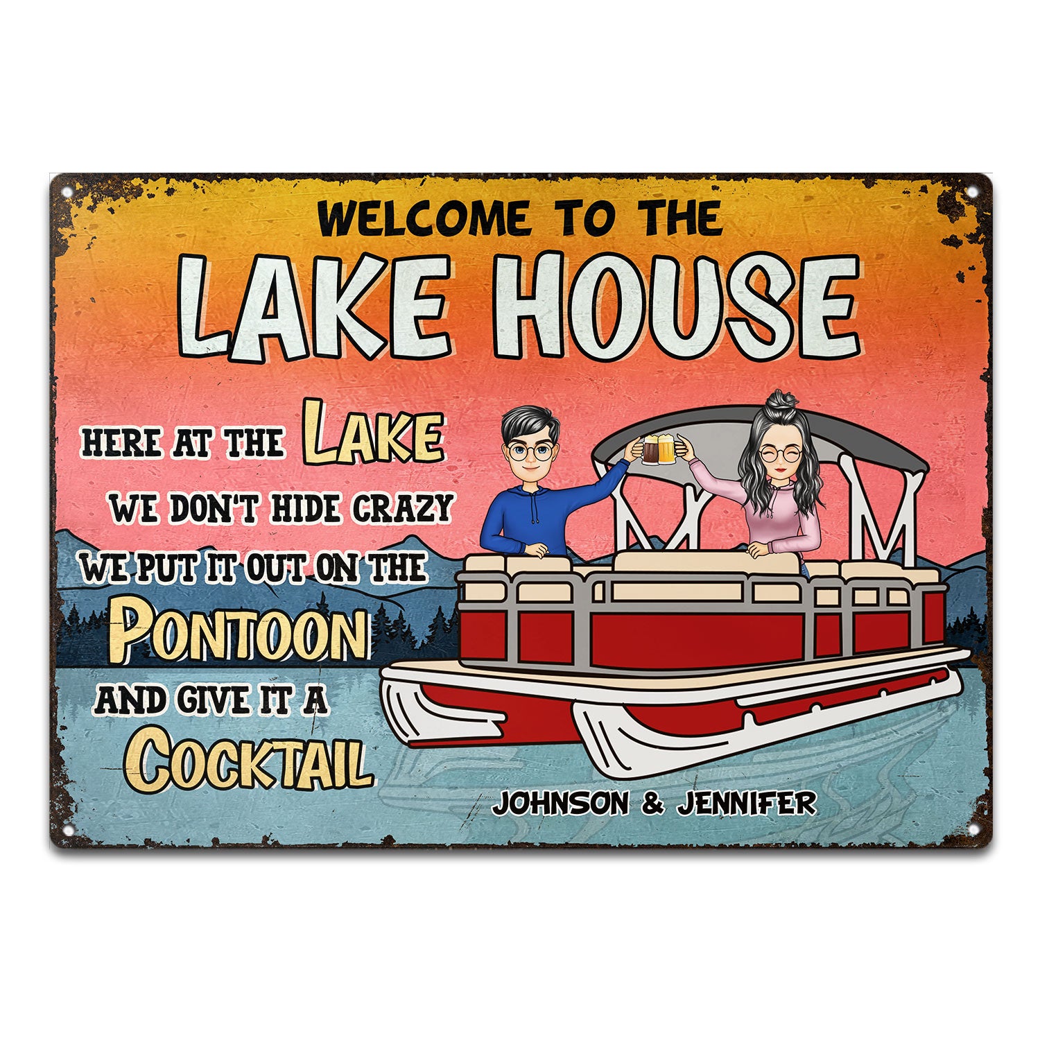 Here At The Lake We Don't Hide - Gift For Pontoon Owner - Personalized Custom Classic Metal Signs