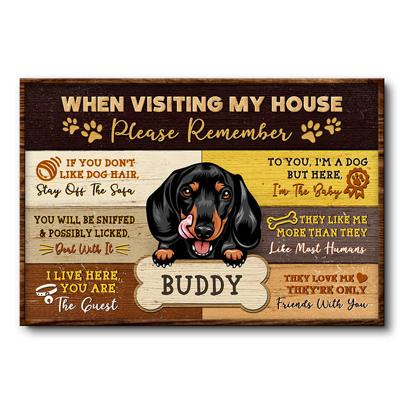Dog When Visiting Custom Poster, Dog Owner Gift, Dog Lover Decor