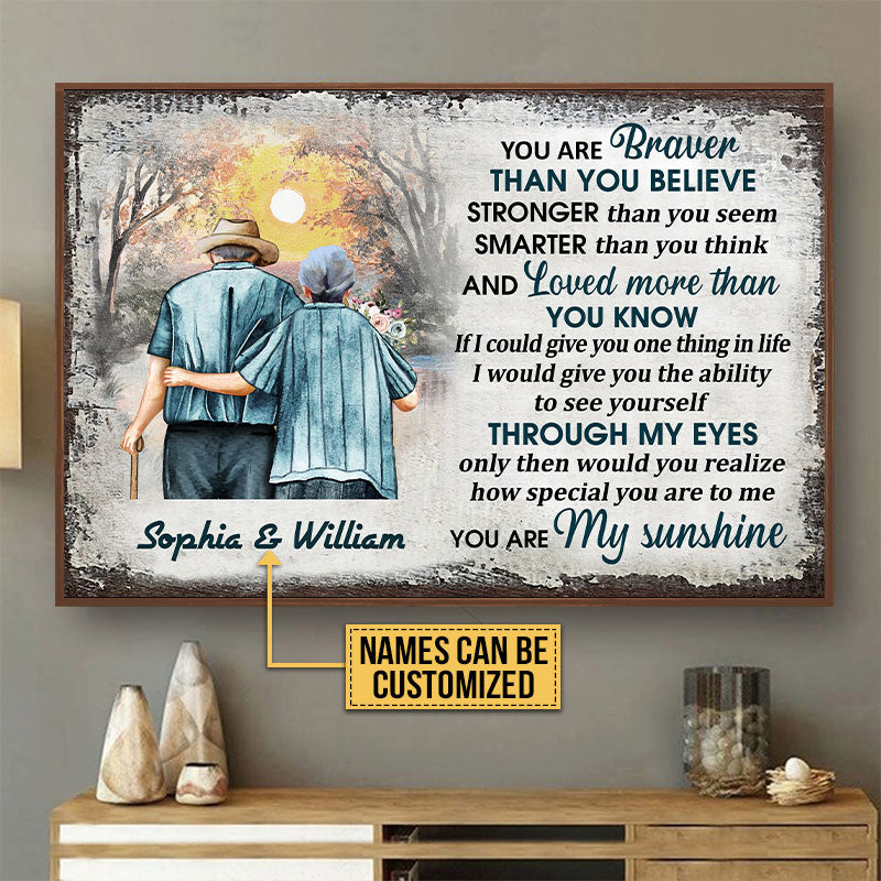 Family Old Couple Husband Wife You Are Braver Custom Poster, Couple Gift, Anniversary Gift, Memorial Gift, Grandparents Day Gifts