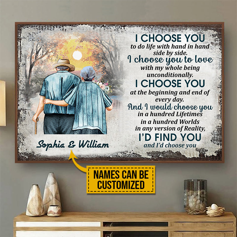 Family Old Couple Husband Wife I Choose You Custom Poster, Anniversary Gift, Memorial Gift, Sympathy, Wall Pictures, Wall Art, Wall Decor, Grandparents Day Gifts