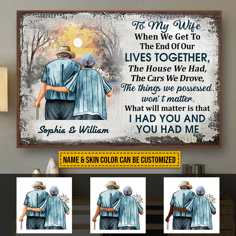 Family Old Couple To My Wife When We Get Skin Custom Poster, Anniversary Gift, Memorial Gift, Sympathy, Wall Pictures, Wall Art, Wall Decor