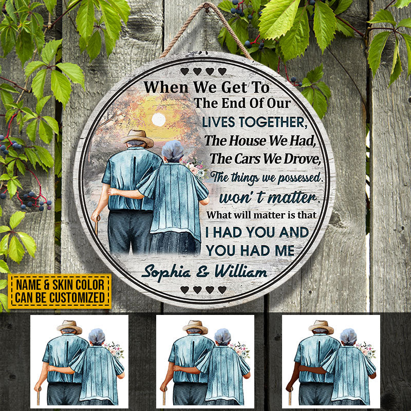Family Old Couple Husband Wife When We Get Skin Custom Wood Circle Sign, Anniversary Gift, Memorial Gift, Sympathy, Wall Pictures, Wall Art, Wall Decor