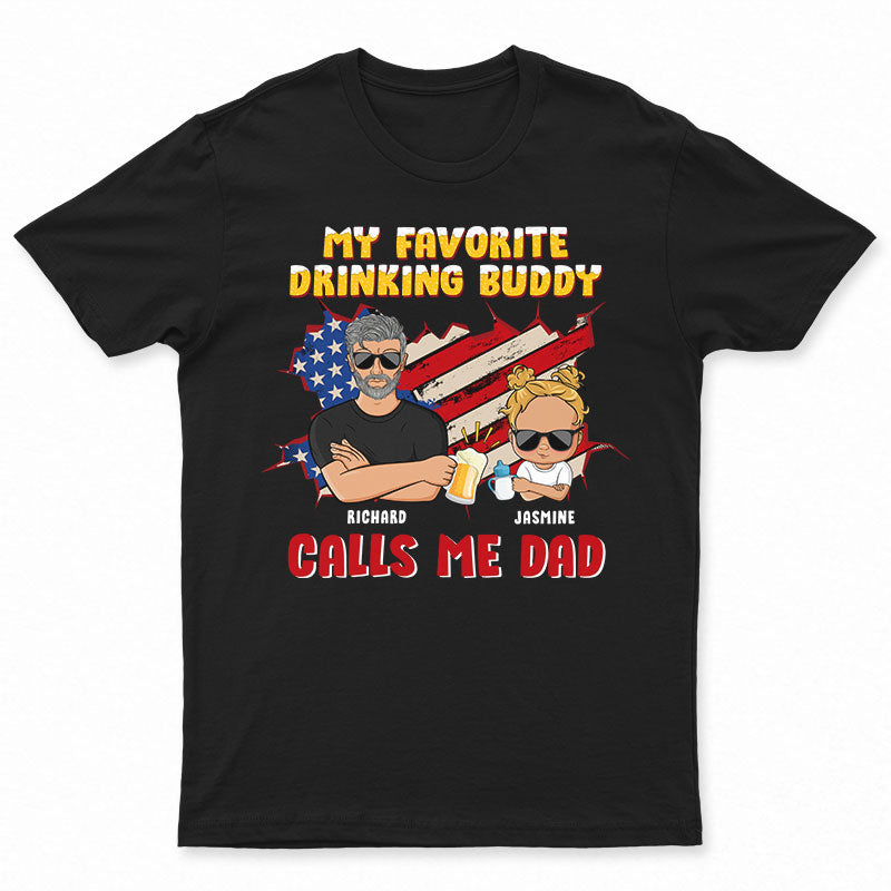 My Favorite Drinking Buddy - Gift For Grandfathers, Fathers & Uncles - Personalized Custom T Shirt