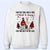 Christmas Couple I Want To Annoy For The Rest Of My Life - Personalized Custom Sweatshirt