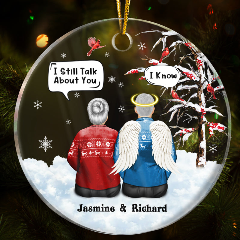 Christmas Memorial Couple Still Talk About You - Personalized Custom Circle Acrylic Ornament