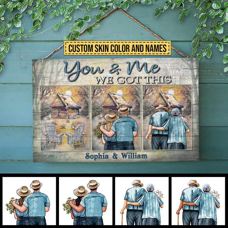 Family Couple You And Me We Got This Custom Wood Rectangle Sign