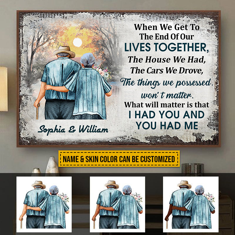 Family Old Couple Husband Wife When We Get Skin Custom Poster