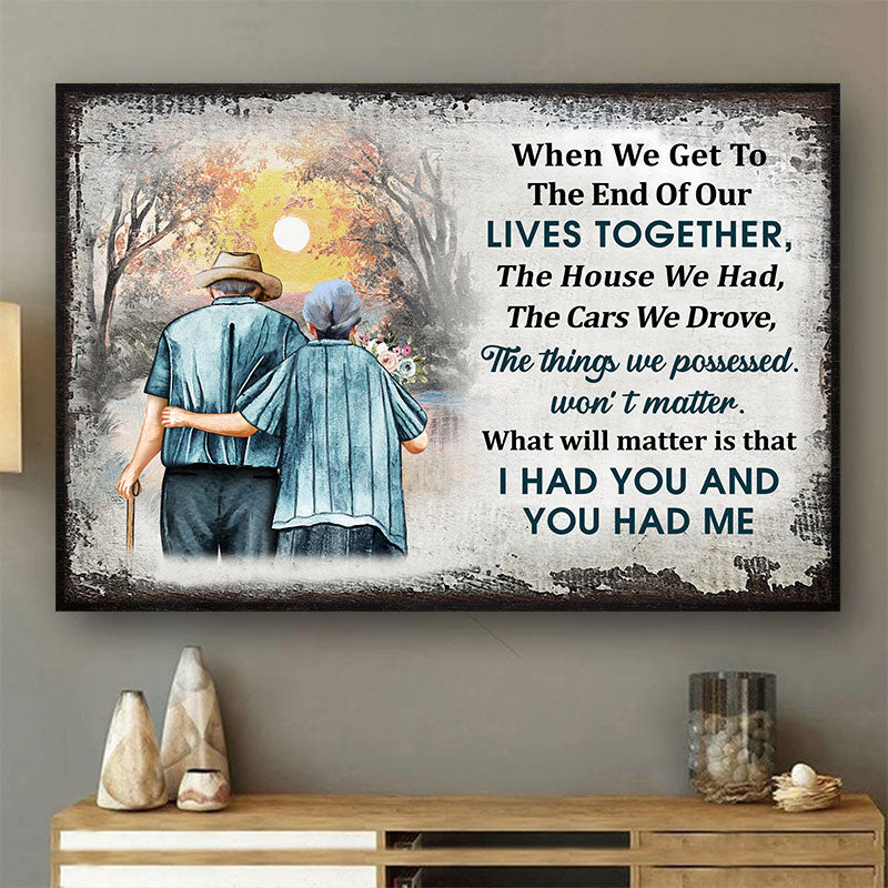 Family Old Couple When We Get Custom Poster