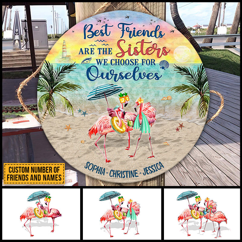 Flamingo Bestie Choose For Ourselves Custom Wood Circle Sign