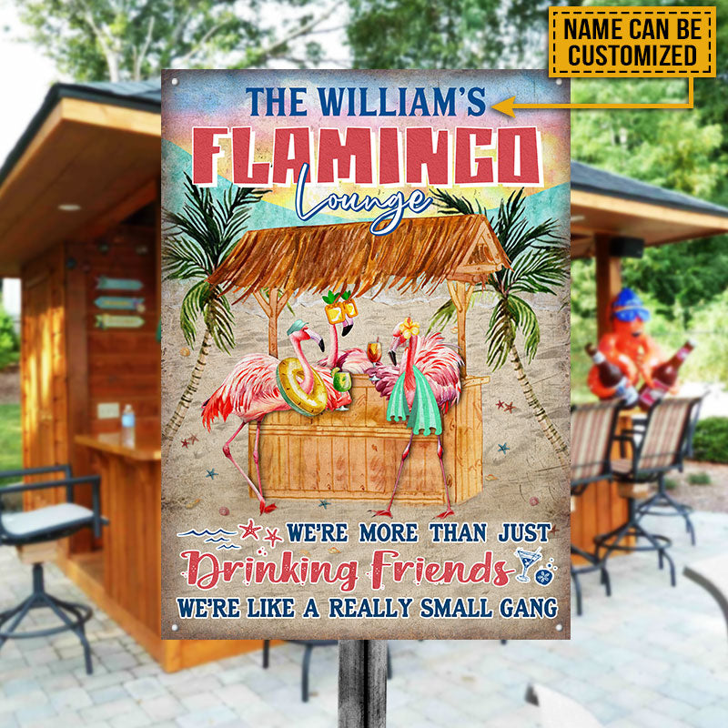 Flamingo Lounge We're Like A Really Small Gang Custom Classic Metal Signs