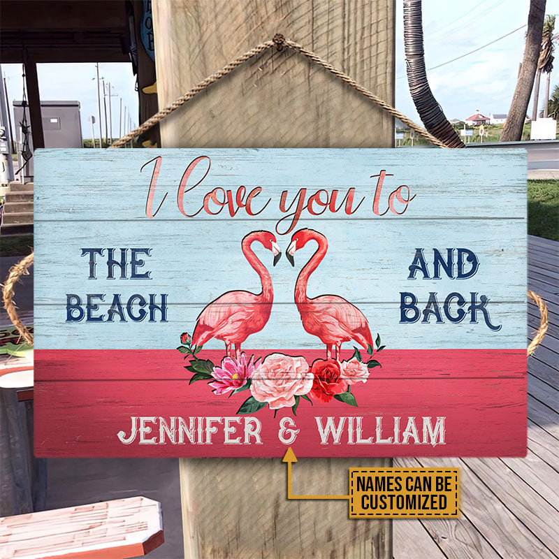 Flamingo Love You To The Beach And Back Custom Wood Rectangle Sign