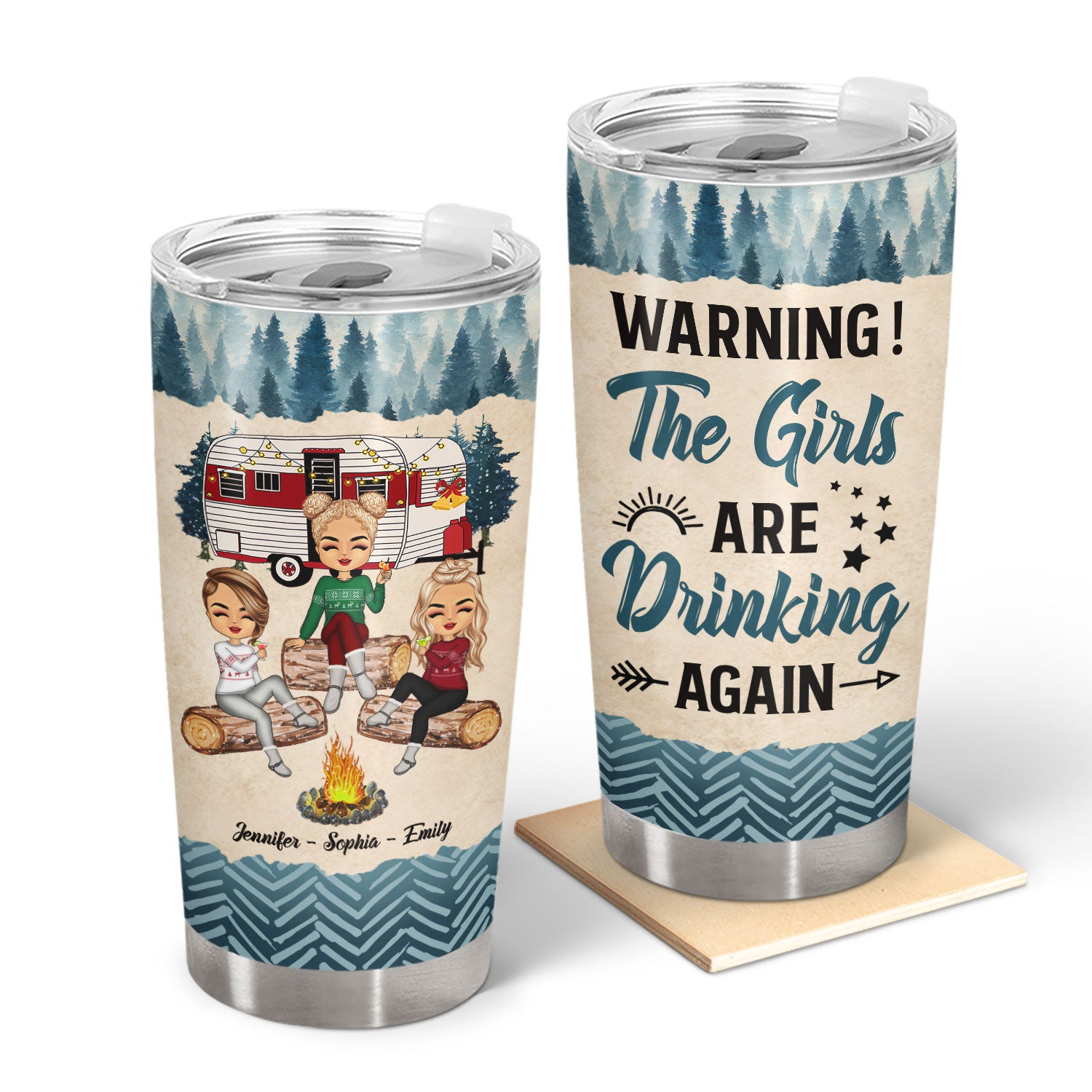 Christmas Camping Bestie Warning The Girls Are Drinking Again - Personalized Custom Tumbler