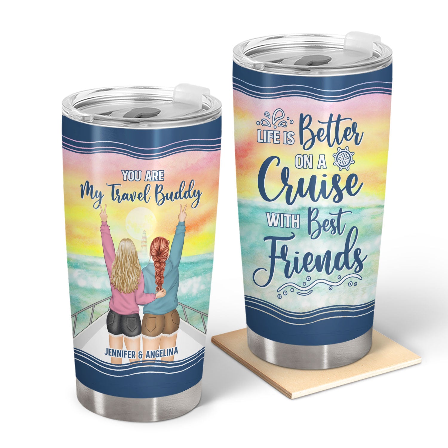 Traveling Bestie Life Is Better On A Cruise - Gift For Bestie - Personalized Custom Tumbler