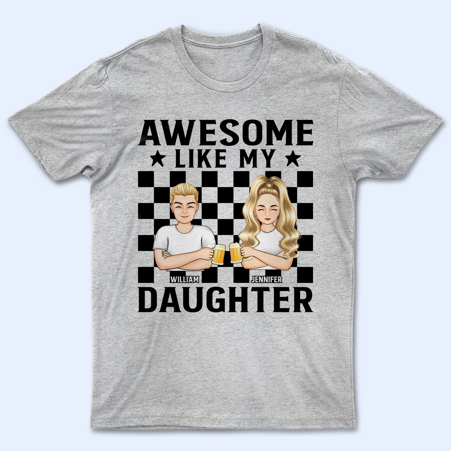 Father Awesome Like My Daughter Son - Gift For Dad - Personalized Custom T Shirt