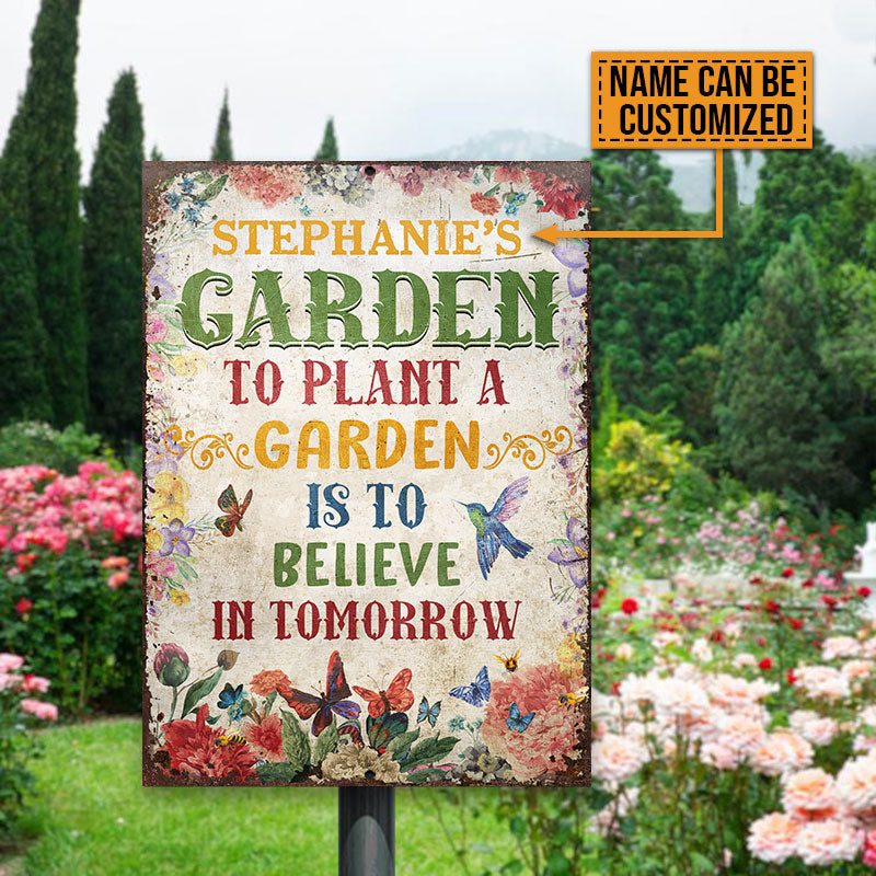 Garden Believe In Tomorrow, Outdoor Garden Decor, Custom Classic Metal Signs